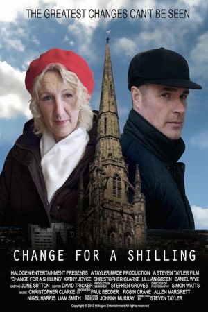 Change for a Shilling's poster