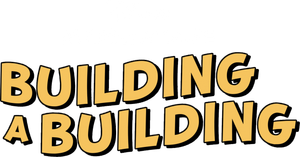 Building a Building's poster