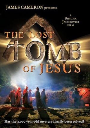 The Lost Tomb Of Jesus's poster