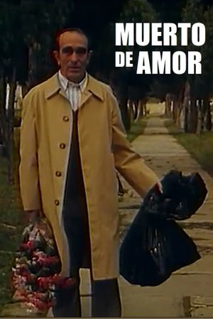 Muerto de amor's poster