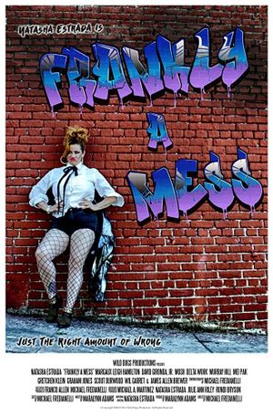 Frankly a Mess's poster