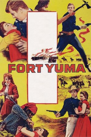 Fort Yuma's poster