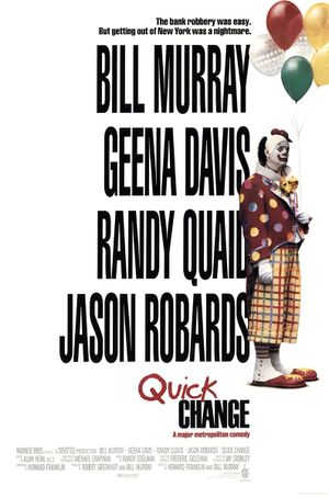 Quick Change's poster