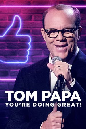 Tom Papa: You're Doing Great!'s poster