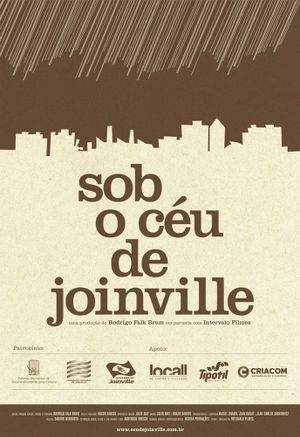 Sob o céu de Joinville's poster