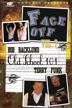 RFVideo Face Off Vol. 7: Old School 101's poster