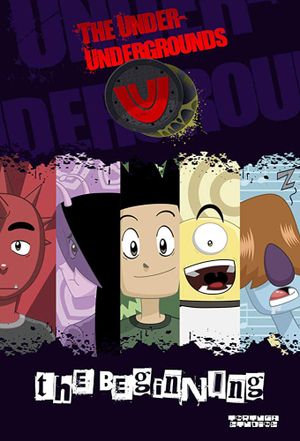 Os Under Undergrounds: O Começo's poster