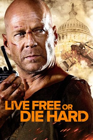Live Free or Die Hard's poster