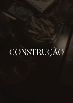 Construction's poster