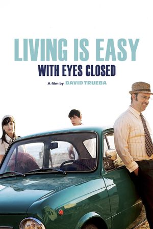 Living Is Easy with Eyes Closed's poster