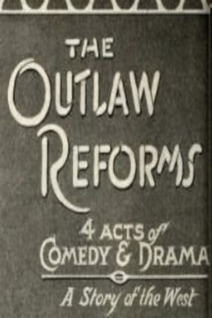 The Outlaw Reforms's poster