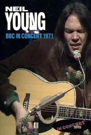 Neil Young In Concert at the BBC's poster