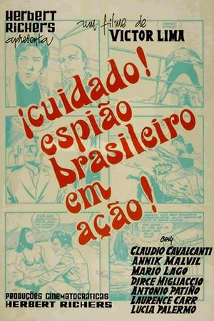 Cuidado, Espião Brasileiro em Ação's poster