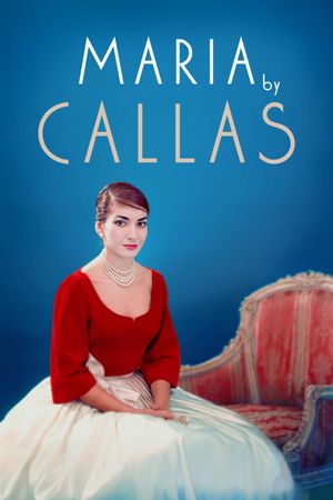 Maria By Callas's poster