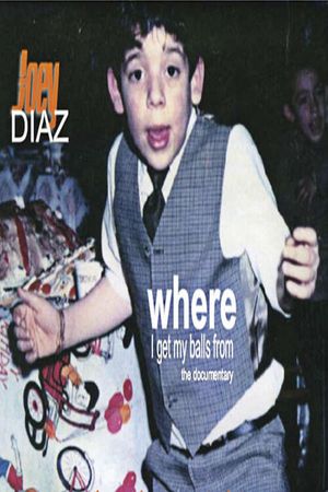 Where I Got My Balls From's poster