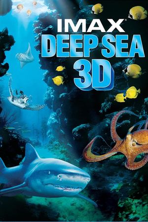 Deep Sea 3D's poster