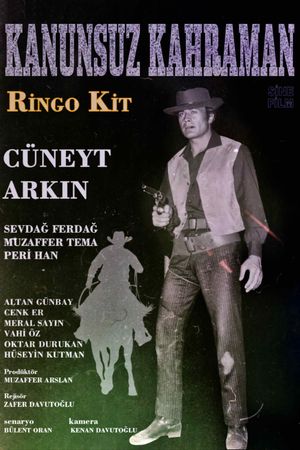 Kanunsuz kahraman - Ringo Kid's poster