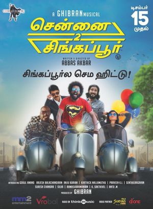 Chennai 2 Singapore's poster