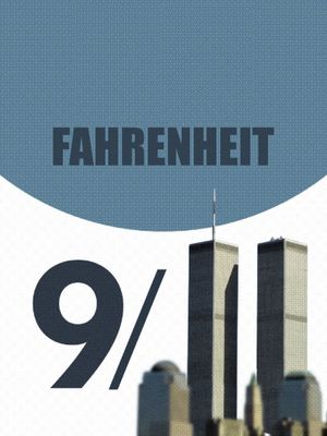 Fahrenheit 9/11's poster