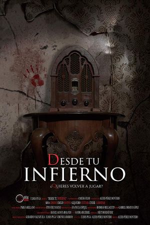 Desde tu infierno's poster