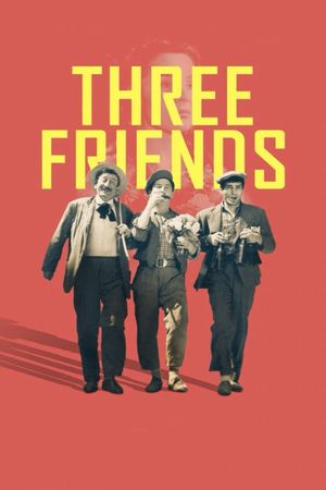 Three Friends's poster