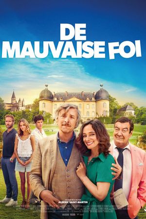 De mauvaise foi's poster