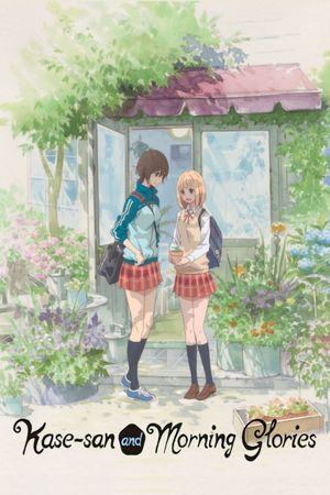 Kase-san and Morning Glories's poster