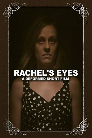 Rachel's Eyes's poster