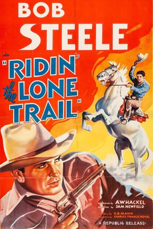 Ridin' the Lone Trail's poster