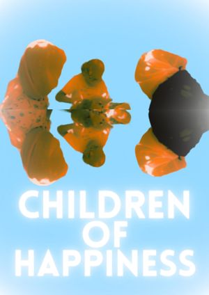Children of Happiness's poster
