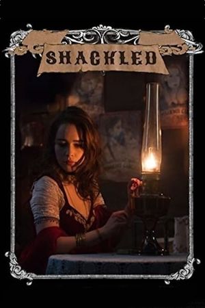 Shackled's poster