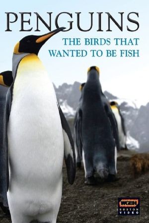 Penguins: The Story of the Bird that wanted to be Fish's poster