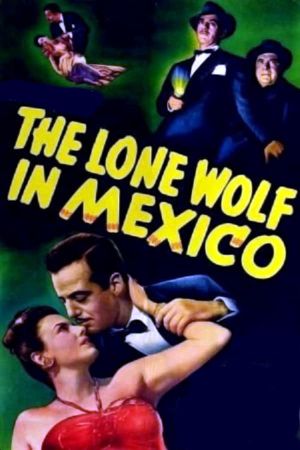 The Lone Wolf in Mexico's poster