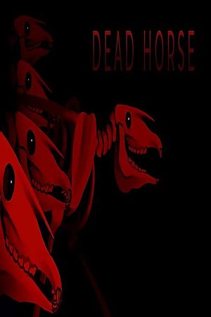 Dead Horse's poster