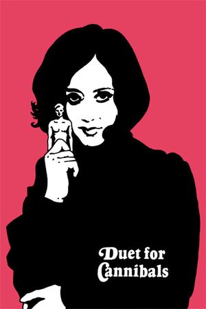 Duet for Cannibals's poster