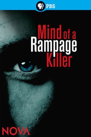 Mind of a Rampage Killer's poster