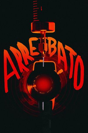 Arrebato's poster