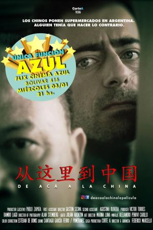 De Acá a la China's poster