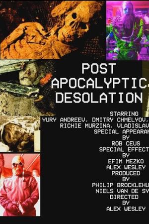 Post Apocalyptic Desolation's poster