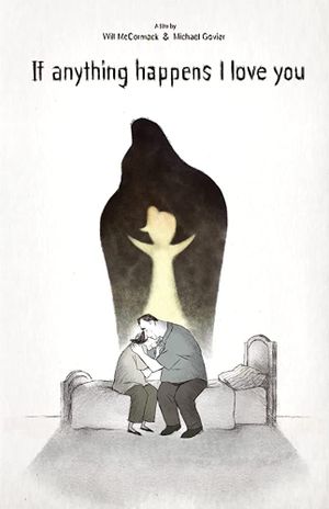 If Anything Happens I Love You's poster