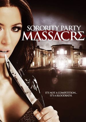Sorority Party Massacre's poster