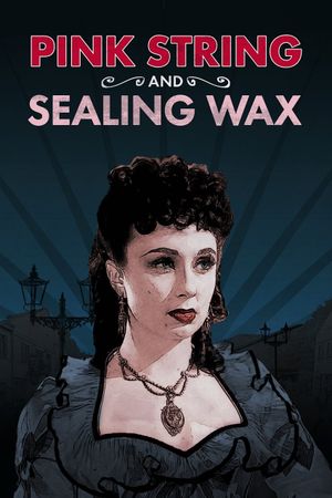 Pink String and Sealing Wax's poster image