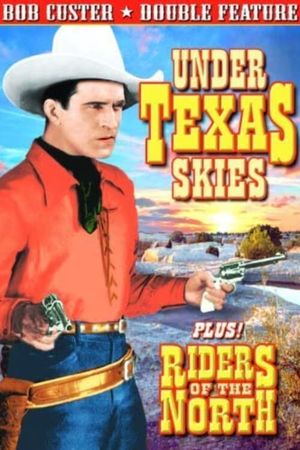 Under Texas Skies's poster