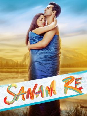 Sanam Re's poster