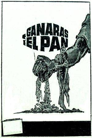 You Will Earn the Bread's poster