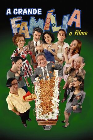 A Grande Família: O Filme's poster