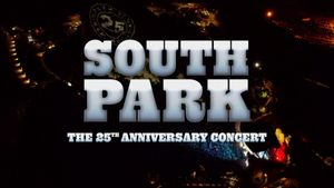 South Park: The 25th Anniversary Concert's poster