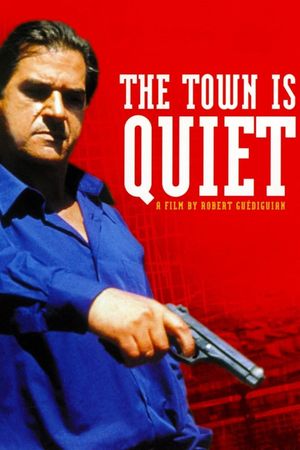 The Town Is Quiet's poster image