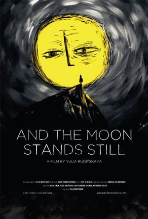 And The Moon Stands Still's poster