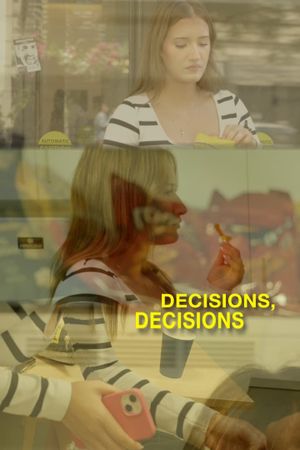 Decisions, Decisions's poster
